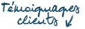 Témoignages